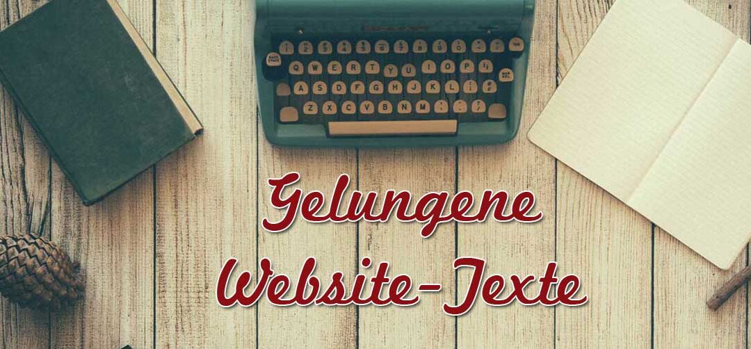 5 Tipps für gelungene Website-Texte