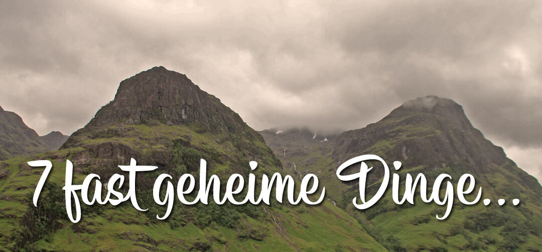 7 fast geheime Dinge über mich…